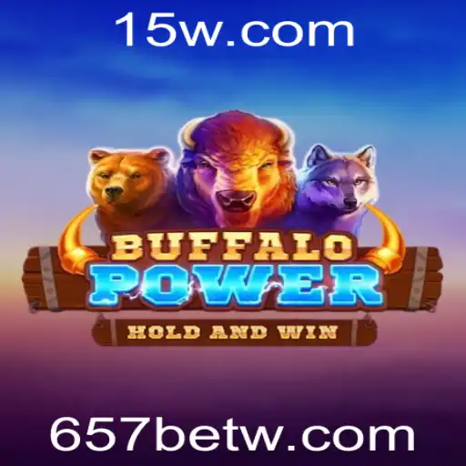 BuffaloPower: Descubra o Novo Fenômeno do Entretenimento Online Associado ao 657bet